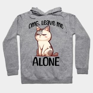 Funny introvert sarcastic grouchy cat design Hoodie